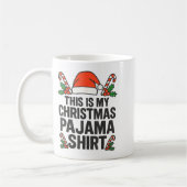 This Is My Christmas Pajama Funny Xmas Pj S Men Wo Kaffeetasse (Links)