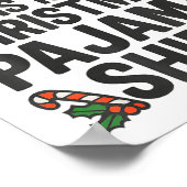 This Is My Christmas Pajama Funny Xmas Pj S Men Wo Poster (Ecke)