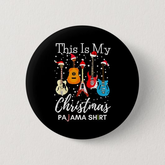 This Is My Christmas Pajama Guitar Guitarist Music Button (Vorderseite)