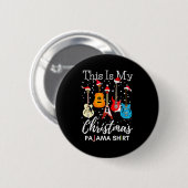 This Is My Christmas Pajama Guitar Guitarist Music Button (Vorne & Hinten)