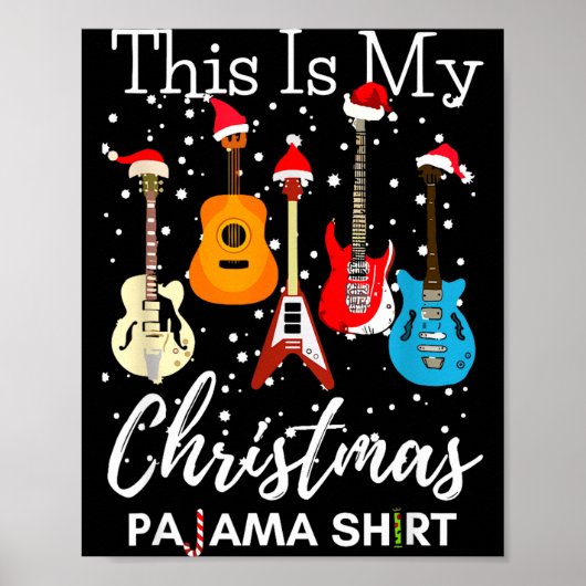 This Is My Christmas Pajama Guitar Guitarist Music Poster (Vorne)