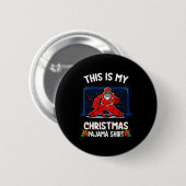 This Is My Christmas Pajama Hockey Goalie Santa Sr Button (Vorne & Hinten)