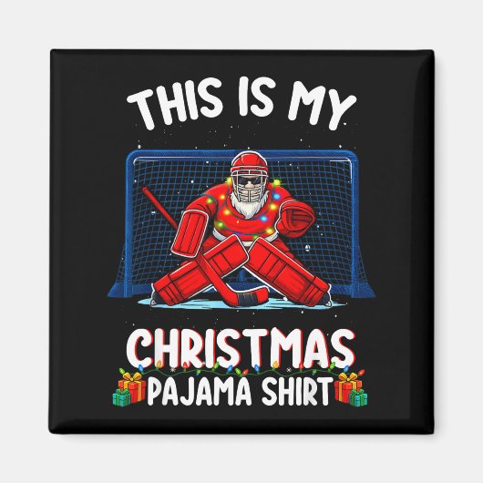 This Is My Christmas Pajama Hockey Goalie Santa Sr Magnet (Vorne)