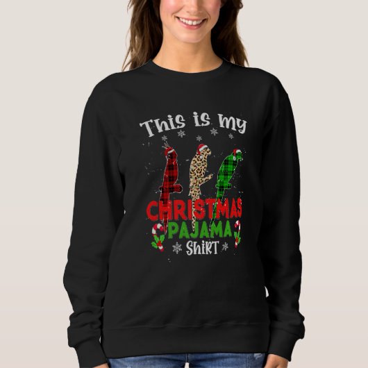 This Is My Christmas Pajama Parrot Animals Leopard Sweatshirt (Vorderseite)