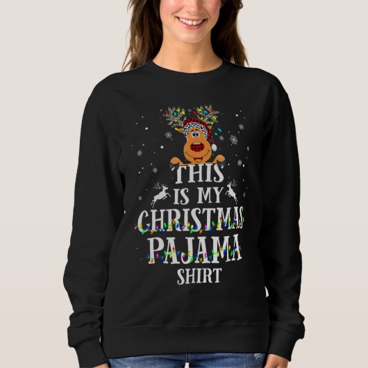 This Is My Christmas Pajama  Reindeer Xmas Lights Sweatshirt (Vorderseite)