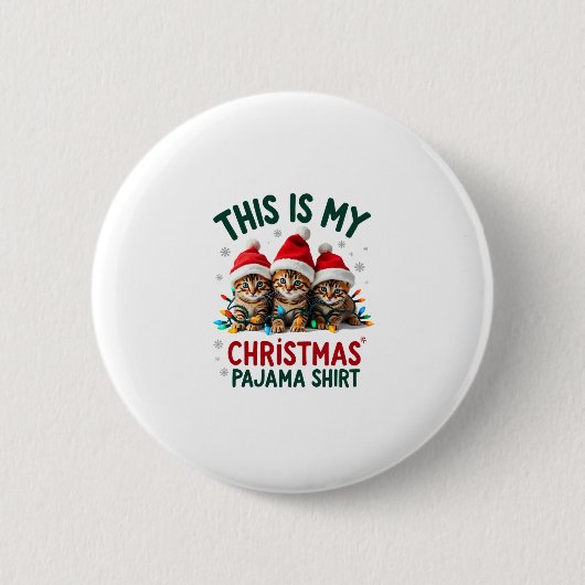 This Is My Christmas Pajama Shirt Cat Lover Funny Button (Vorderseite)