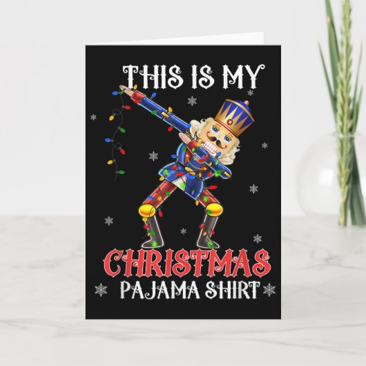 This Is My Christmas Pajama Shirt Dabbing Nutcrack Karte (Vorderseite)