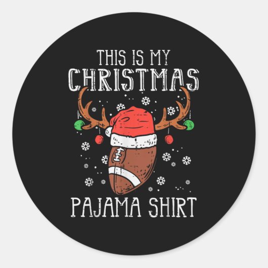 This Is My Christmas Pajama Shirt Football Xmas Sr Runder Aufkleber (Vorderseite)