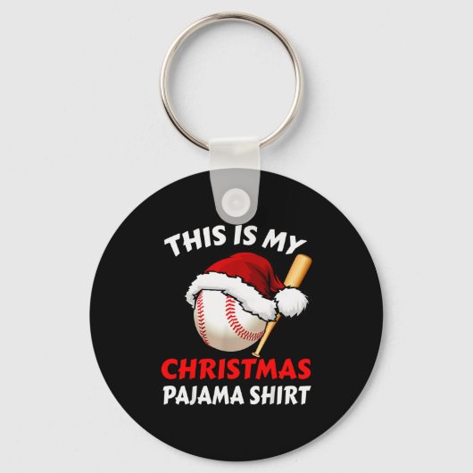 This Is My Christmas Pajama Shirt _ Funny Baseball Schlüsselanhänger (Vorderseite)