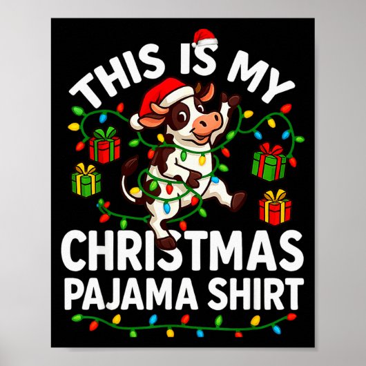 This Is My Christmas Pajama Shirt Funny Christmas  Poster (Vorne)