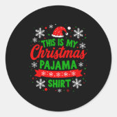 This Is My Christmas Pajama Shirt Funny Festive Ho Runder Aufkleber (Vorderseite)