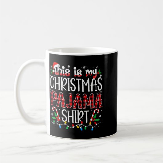 This Is My Christmas Pajama Shirt Funny Xmas Pjs M Kaffeetasse (Links)