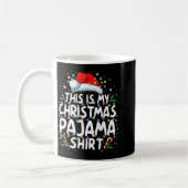 This Is My Christmas Pajama Shirt Funny Xmas Pjs M Kaffeetasse (Links)
