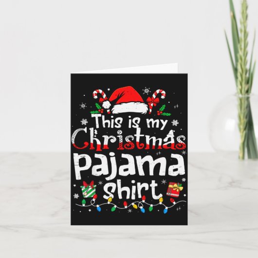 This Is My Christmas Pajama Shirt Funny Xmas Pjs M Karte (Vorderseite)