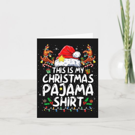 This Is My Christmas Pajama Shirt Funny Xmas Pjs M Karte (Vorderseite)