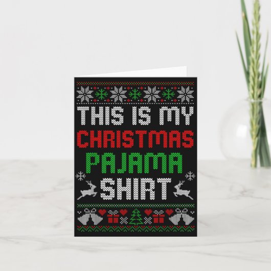 This Is My Christmas Pajama Shirt Funny Xmas Pjs M Karte (Vorderseite)