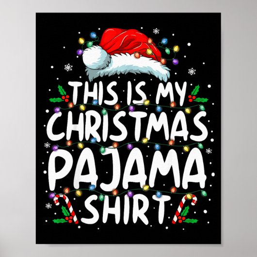 This Is My Christmas Pajama Shirt Funny Xmas Pjs M Poster (Vorne)