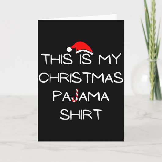 This Is My Christmas Pajama Shirt Karte (Vorderseite)