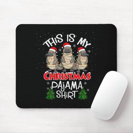 This Is My Christmas Pajama Shirt Platypus Animal Mousepad (Mit Mouse)