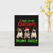 This Is My Christmas Pajama Shirt Pug Dog Funny Xm Karte (Gelbe Blume)