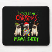This Is My Christmas Pajama Shirt Pug Dog Funny Xm Mousepad (Vorne)