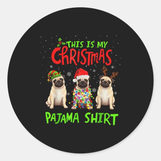 This Is My Christmas Pajama Shirt Pug Dog Funny Xm Runder Aufkleber (Vorderseite)