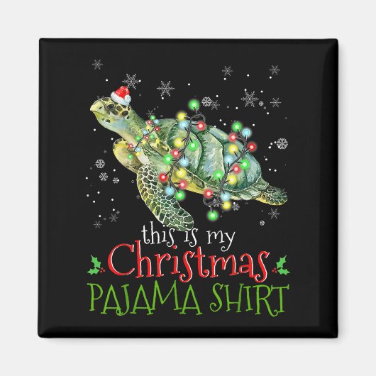 This Is My Christmas Pajama Shirt Sea Turtle Chris Magnet (Vorne)