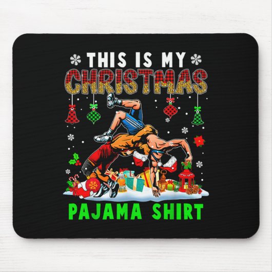 This Is My Christmas Pajama Shirt Two Santa Wrestl Mousepad (Vorne)