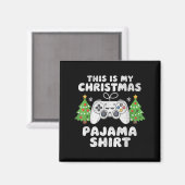 This Is My Christmas Pajama Shirt Video Game Boys Magnet (Vorderseite/Rückseite)