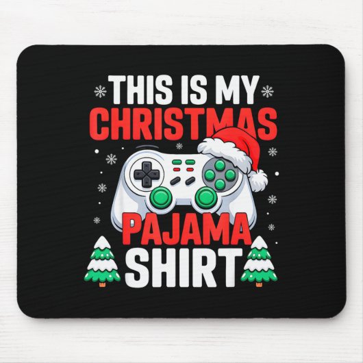 This Is My Christmas Pajama Shirt Video Gamer Gami Mousepad (Vorne)