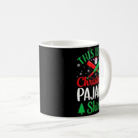 This Is My Christmas Pajama Tees Baseball Xmas Srt Kaffeetasse (VorderseiteRechts)