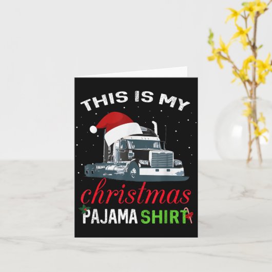 This Is My Christmas Pajama Truck Driver Xmas Gift Karte (Gelbe Blume)
