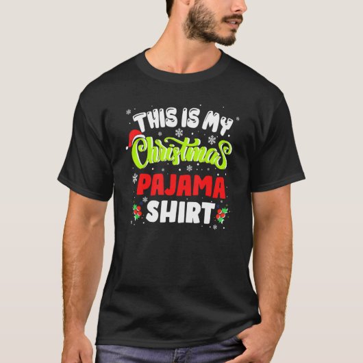 This Is My Christmas Pajama Xmas Christmas Pajama T-Shirt (Vorderseite)
