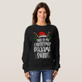 This Is My Christmas Pajama Xmas PJs Men Women Sweatshirt (Vorne ganz)