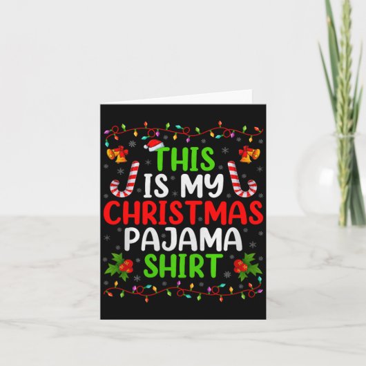This Is My Christmas Pajamas Funny Xmas Family Chr Karte (Vorderseite)