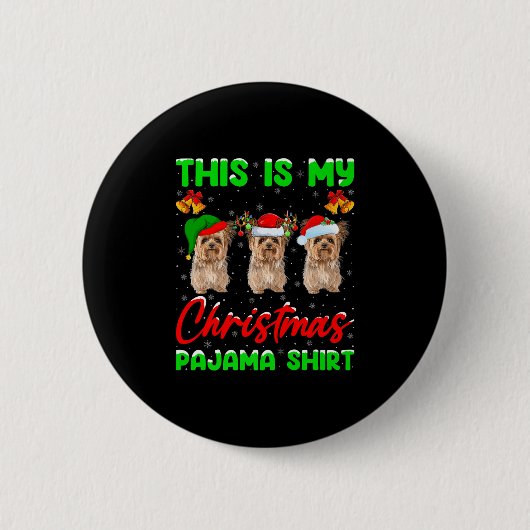 This Is My Christmas Pajamas Funny Yorkie Dog Chri Button (Vorderseite)