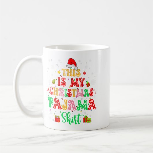 This Is My Christmas Pajamas Shirts Xmas Men Women Kaffeetasse (Links)
