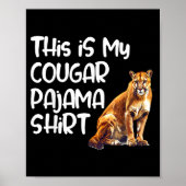 This Is My Cougar Pajama Shirt For Women Men Kids  Poster (Vorne)