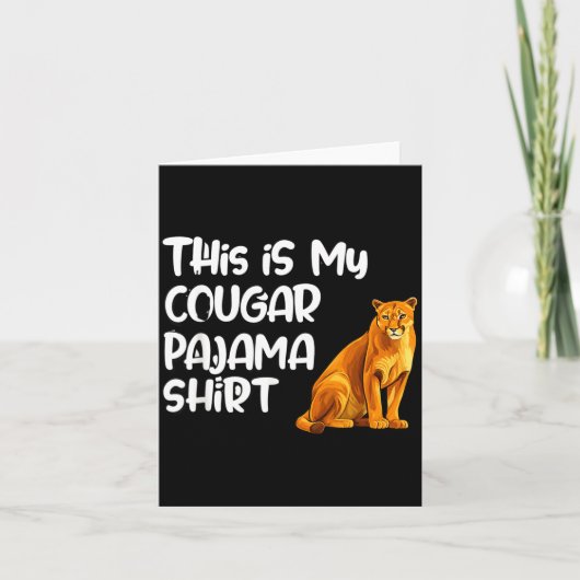 This Is My Cougar Pajama Shirt, Funny Cougars Karte (Vorderseite)