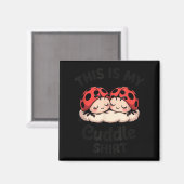 This Is My Cuddle Shirt Cute Ladybug Couple  Magnet (Vorderseite/Rückseite)