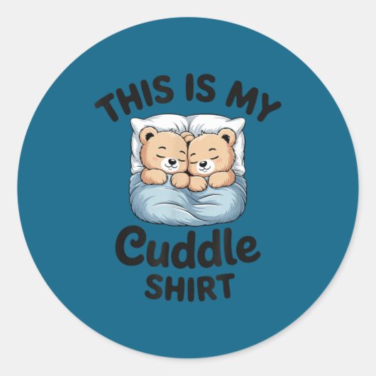 This Is My Cuddle Shirt Cute Teddy Bear Couple Runder Aufkleber (Vorderseite)