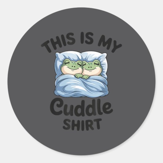 This Is My Cuddle Shirt Funny Frog Couple Runder Aufkleber (Vorderseite)
