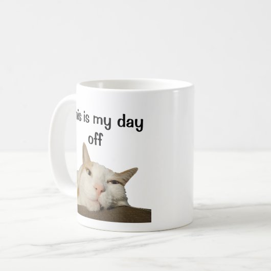 This is My Day Off Cat Kaffeetasse (Vorderseite Links)