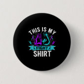 This Is My Figh Suicide Prevention Fighter Strong  Button (Vorderseite)