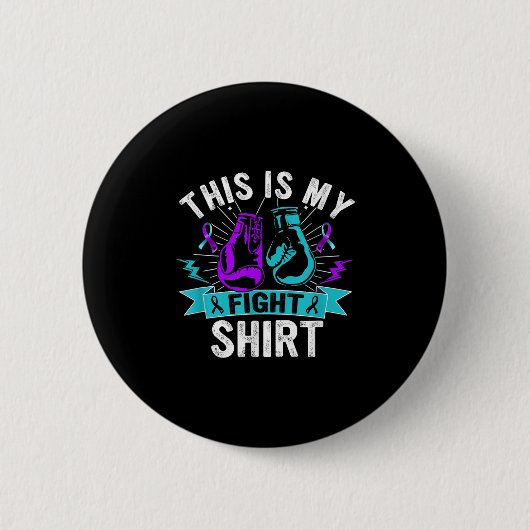 This Is My Figh Suicide Prevention Fighter Strong  Button (Vorderseite)
