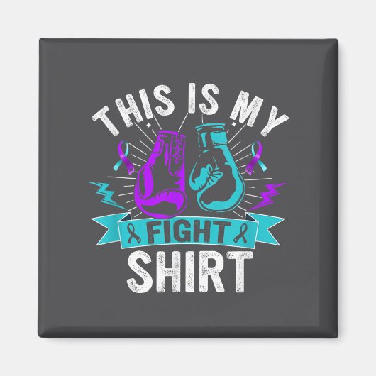 This Is My Figh Suicide Prevention Fighter Strong  Magnet (Vorne)