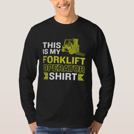 This Is My Forklift Operator T-Shirt (Vorderseite)