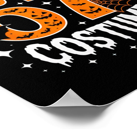 This Is My Halloween 67 Costume Number 6 7 Meme Poster (Ecke)