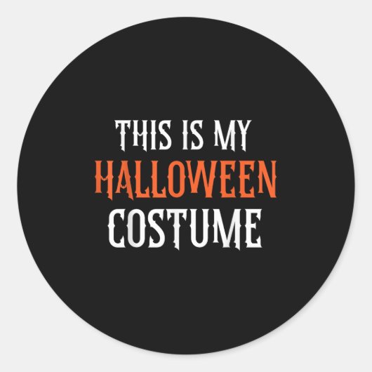 This Is My Halloween Costume Adult Men Women Kids Runder Aufkleber (Vorderseite)
