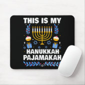 This Is My Hanukkah Pajamakah For Jewish Christmas Mousepad (Mit Mouse)